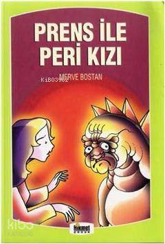  Prens İle Peri Kızı & Masal Sandığı | Prens İle Peri Kızı & Masal Sandığı | Merve Bostan | Hikmet Neşriyat | 9789752905962 