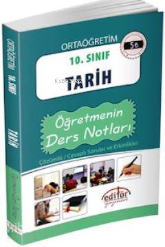 10. Sınıf Tarih Öğretmenin Ders Notları