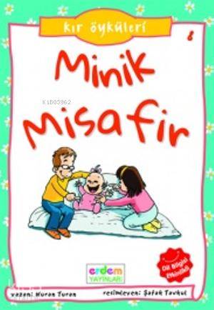  Minik Misafir | Nuran Turan | Erdem Çocuk | 9789755018782 | 