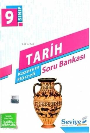 9. Sınıf Tarih Kazanım Hücreli Soru Bankası