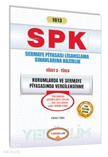 SPK 1013 Kurumlarda ve Sermaye Piyasasında Vergilendirme 2015