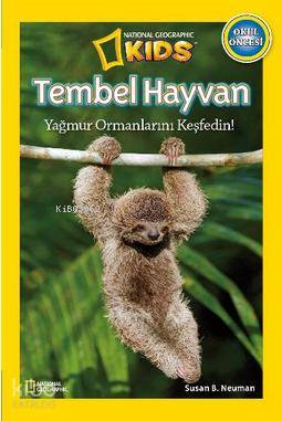  Tembel Hayvan | Susan B Neuman | Beta Kids | 9786053333074 | 