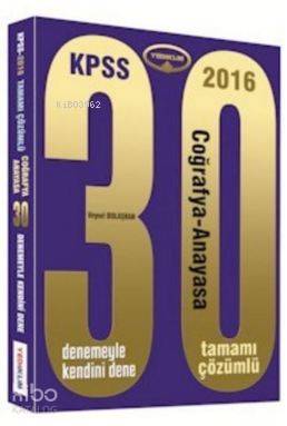 Kpss Coğrafya-Anayasa Tamamı Çözümlü 30 Deneme 2016