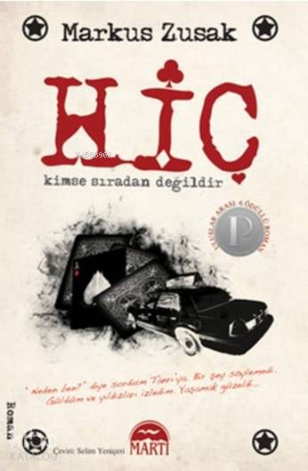  Hiç Kimse Sıradan Değildir Özel Seri | Hiç Kimse Sıradan Değildir Özel Seri | Markus Zusak | Selim Yeniçeri | Martı Yayınları | 9786051860886 