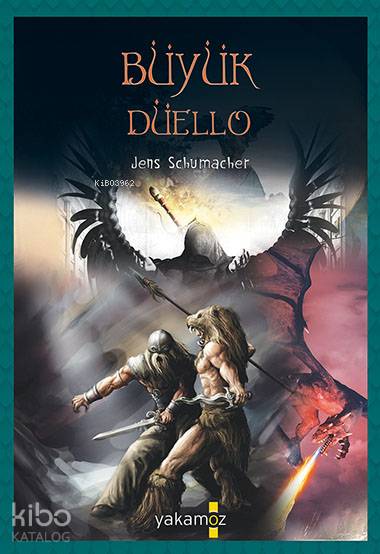  1000 Macera Dünyası Büyük Düello | Jens Schumacher | Çiğdem Samsunlu | Yakamoz Yayınları | 9786052971413 | 