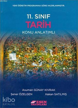 Esen Yayınları 11. Sınıf Tarih Konu Anlatımlı Esen 