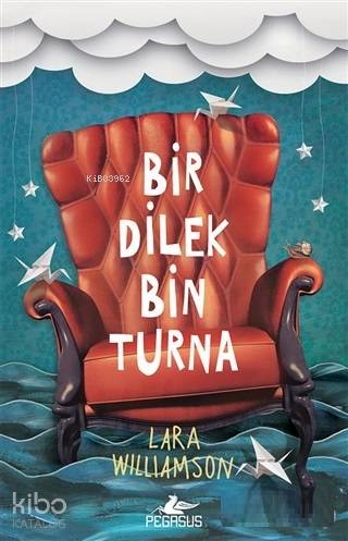  Bir Dilek Bin Turna | Pervin Salman | Duygu Özcan | Ezgin Gültekin | Lara Williamson | Fatma Can | Pegasus Yayıncılık | 9786052996652 | 