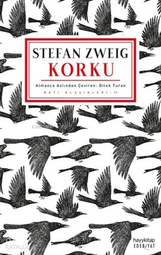  Korku | Stefan Zweig | Dilek Turan | Hayy Kitap | 9786057674715 | 