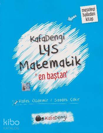 Kafadengi LYS Matematik En Baştan Soru Kitabı