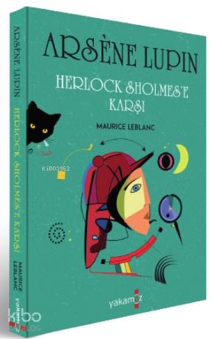  Arsene Lupin Herlock Sholmese a | Maurice Leblanc | Özge Ceren Kalender | Yakamoz Yayınları | 9786052973646 | 
