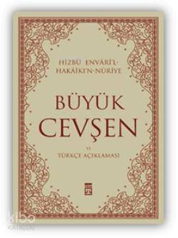  Büyük Cevşen Hizbul Envar | Hasan Alioğlu | Senai Demirci | Timaş Yayınları | 9799752633277 