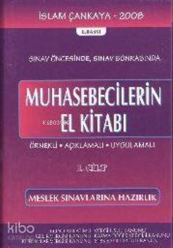 Muhasebecilerin El Kitabı (2 Cilt); Örnekli - Uygulamalı - Açıklamalı