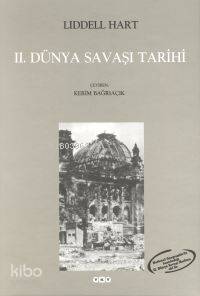  II Dünya Savaşı Tarihi (2 Cilt) | II Dünya Savaşı Tarihi (2 Cilt) | H B Liddell Hart | Kerim Bağrıaçık | Yapı Kredi Yayınları ( YKY ) | 9789753634441 
