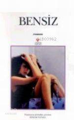  Bensiz | Marie Desplechin | Sinem Yenel | Can Yayınları | 9789750700439 | 