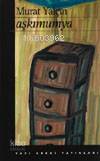  Aşkımumya | Murat Yalçın | Yapı Kredi Yayınları ( YKY ) | 9789753634687 | 