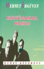 Mavisakal Haklı | Mehmet Ergüven | Remzi Kitabevi | 9789751402783 | 