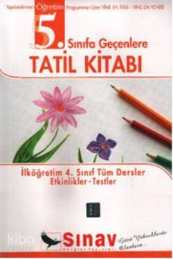 5. Sınıfa Geçenlere Tatil Kitabı; Tüm Dersler - Etkinlikler - Testler