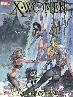  XWomen | Milo Manara | Chris Claremont | Chris ClaremontMilo Manara | İlke Keskin | N Aslı Üner | Hoz Comics | 9786055587222 | 