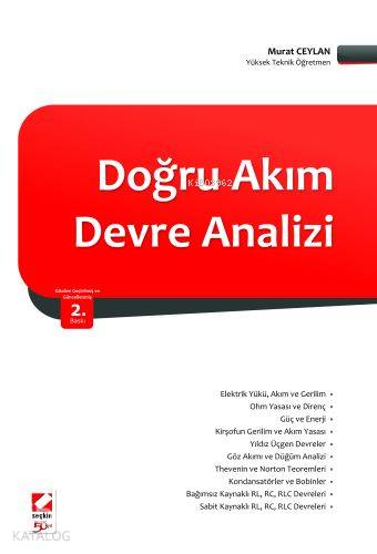  Doğru Akım Devre Analizi | Doğru Akım Devre Analizi | Murat Ceylan | Seçkin Yayıncılık | 9789750213021 