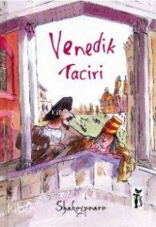  Venedik Taciri | William Shakespeare | Sibel Hüseyinca Onmuş | Çizmeli Kedi Yayınları | 9786054453245 | 