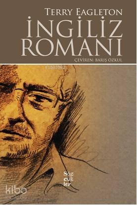  İngiliz Romanı | Terry Eagleton | Sözcükler | 9786054209163 | 