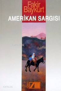  Amerikan Sargısı | Fakir Baykurt | Adam Yayınları | 9789754184211 | 