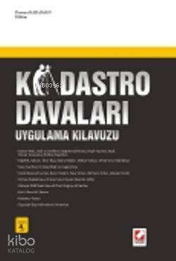  Kadastro Davaları Uygulama Kılavuzu | Kadastro Davaları Uygulama Kılavuzu | Dursun Karaman | Seçkin Yayıncılık | 9789750215605 