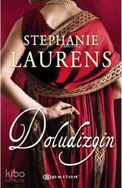  Doludizgin | Stephanie Laurens | Nil Bosna | Eren Abaka | Epsilon Yayınevi | 9789944826099 