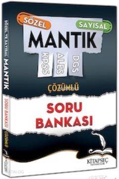 KPSS Sözel ve Sayısal Mantık Çözümlü Soru Bankası