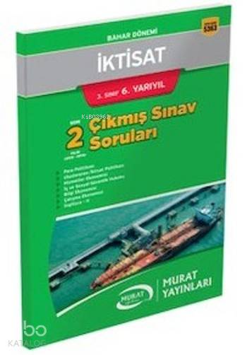 3. Sınıf 6. Yarıyıl İktisat Çıkmış Sınav Soruları