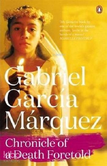  Chronicle of a Death Foretold | Chronicle of a Death Foretold | Gabriel Garcia Marquez | Penguin Books | 9780241968628 