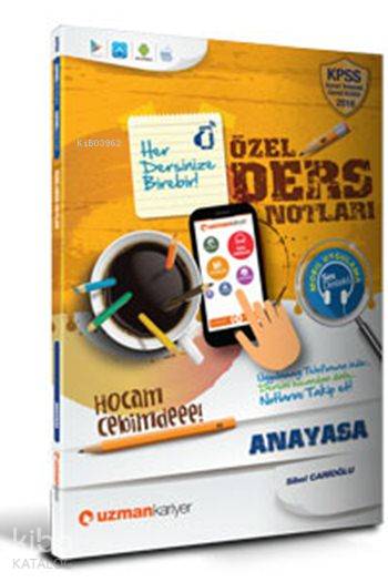 KPSS Anayasa Özel Ders Notları (Akıllı Telefon Uygulamalı) 2016