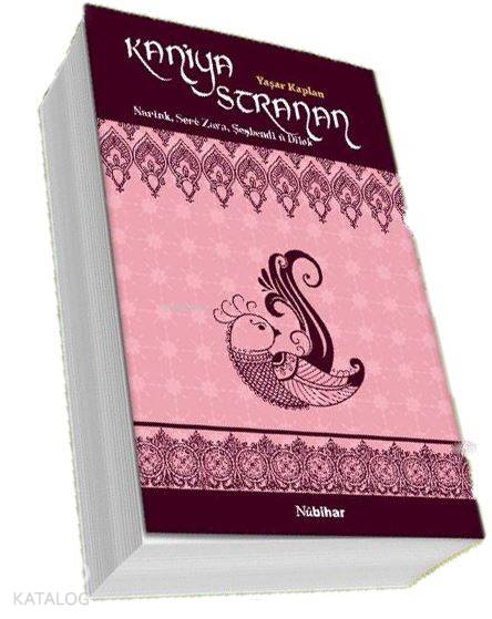  Kaniya Stranan | Yaşar Kaplan | Nubihar Yayınları | 9786055053611 | 
