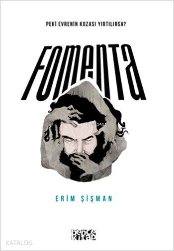  Fomenta | Fomenta | Ceyda Pırıl Köstem | Erim Şişman | Ceren Demiral | Bence Kitap | 9786059158343 