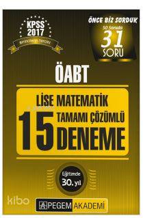 2017 Kpss ÖABT Lise Matematik Tamamı Çözümlü 15 Deneme