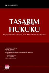  Tasarım Hukuku | Tasarım Hukuku | Cahit Suluk | Seçkin Yayıncılık | 9789753476744 