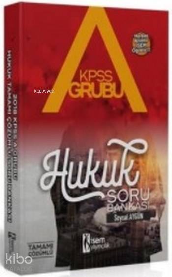 2018 KPSS A Grubu Hukuk Tamamı Çözümlü Soru Bankası