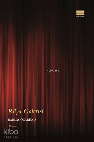  Rüya Galerisi | Rüya Galerisi | Barlas Özarıkça | Encore Yayınları | 9786059949538 