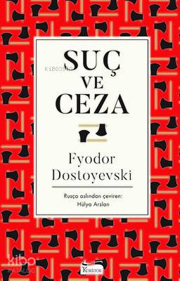  Suç ve Ceza ( Bez Ciltli ) | Hülya Arslan | Fyodor Mihayloviç Dostoyevski | Koridor Yayıncılık | 9786059702782 | 
