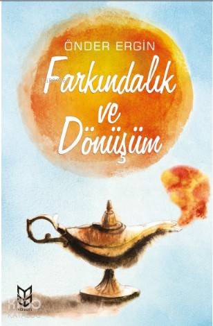  Farkındalık ve Dönüşüm | Önder Ergin | Yason Yayınları | 9786257988438 | 