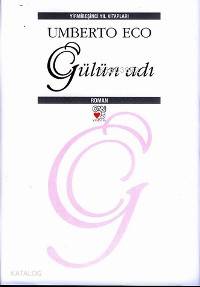  Gülün Adı (Ciltli) | Umberto Eco | Şadan Karadeniz | Can Yayınları | 9789750707247 | 
