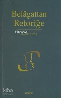 Belâgattan Retoriğe