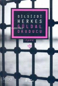  Dilsizdi Herkes | Güldal Okuducu | Gürer Yayınları | 9786055785048 | 