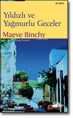  Yıldızlı ve Yağmurlu Geceler | Yıldızlı ve Yağmurlu Geceler | Maeve Binchy | Zeynep Seymen | Doğan Kitap | 9789759914356 