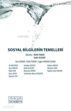  Sosyal Bilgilerin Temelleri | Refik Turan | Kadir Ulusoy | Refik TuranKadir Ulusoy | Maya Akademi | 9786055985707 | 