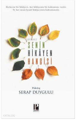  Senin Hikayen Hangisi | Serap Duygulu | Pozitif Yayınları | 9786054726721 | 