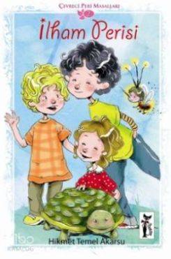  İlham Perisi | Hikmet Temel Akarsu | Çizmeli Kedi Yayınları | 9786054453078 | 