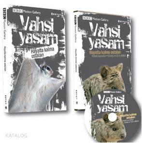  Vahi Yaşam Hayatta Kalma Ustaları | Kolektif | Bülent Özükan | Boyut Yayın Grubu | 9789752308589 | 