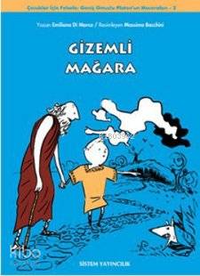  Gizemli Mağara Geniş Omuzlu Platonun Maceraları 2 | Massimo Bacchini | Sistem Yayıncılık | 9786054463374 | 