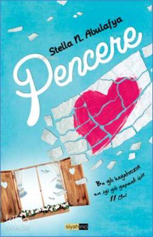  Pencere | Pencere | Stella N Abulafya | Siyah İnci Yayınları | 9786054266586 